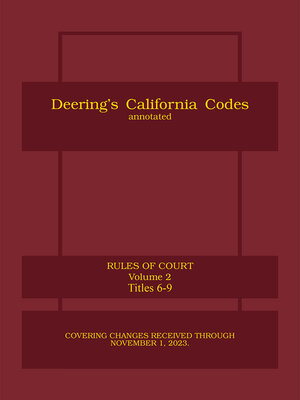 cover image of Deering's California Code Annotated, Rules of Court